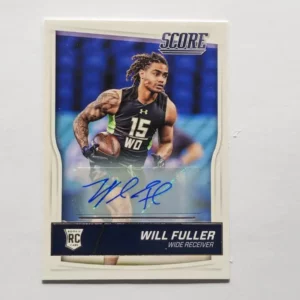 Panini Score Football 2016 | #366 Will Fuller - Houston Texans | NFL Draft Autographe Rookie Card